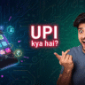 UPI kya hai - Unified Payments Interface digital payment guide in Hindi with smartphone and app icons